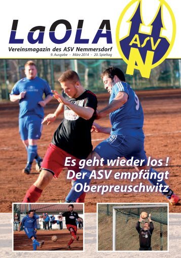 LAOLA - Das Vereinsmagazin des ASV Nemmersdorf - Nr. 9 vom 23.3.2014