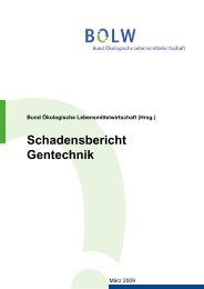 Schadensbericht Gentechnik - Bund Ãkologische ...