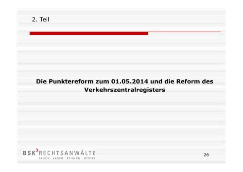 Neues Punktesystem ab 01.05.2014 / richtiges Verhalten bei Unfällen (Vortrag)