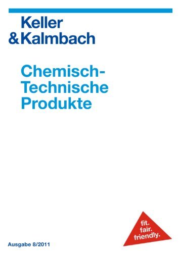 Chemisch-Technische Produkte - Keller & Kalmbach GmbH