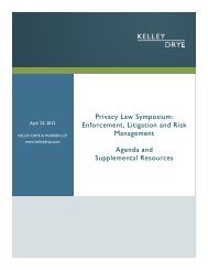 Privacy Law Symposium: Enforcement, Litigation and ... - Kelley Drye