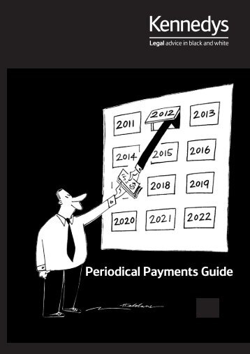 Periodical Payments Guide - Kennedys
