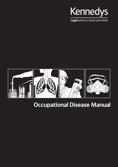Download our Occupational Disease Manual (PDF ... - Kennedys