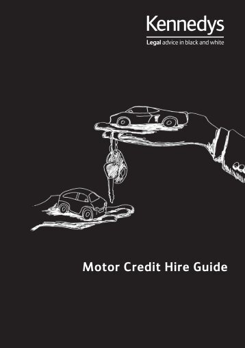 Download our Credit Hire Guide - Kennedys