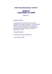 PROJECT CUSTUMAL OF KENT - Kent Archaeological Society