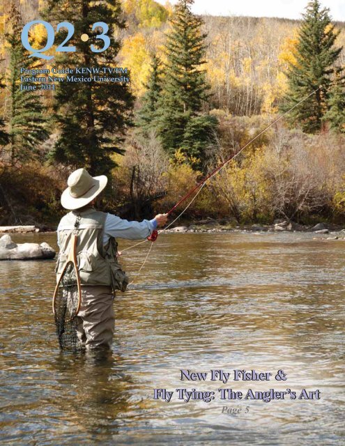 Fly Tying: The Angler's Art - KENW