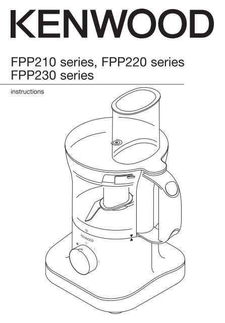 Kenwood Food Processor Instruction Manual FPP230 series