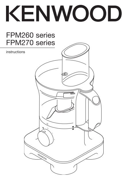 Kenwood Food Processor Manual FPM270 series