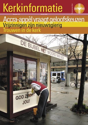 Accra-appÃ¨l vraagt geloofskeuzen - Kerk in Actie
