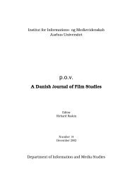 A Danish Journal of Film Studies - POV - Aarhus Universitet