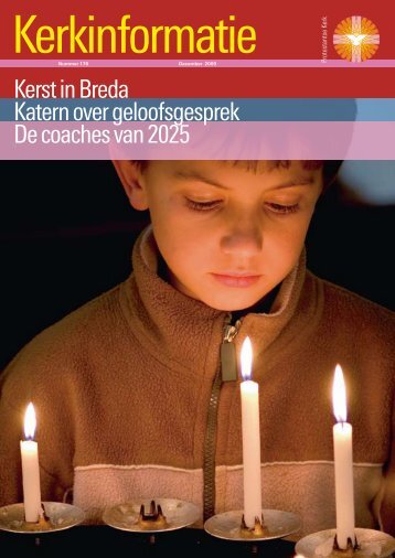 Kerst in Breda Katern over geloofsgesprek De ... - Kerk in Actie