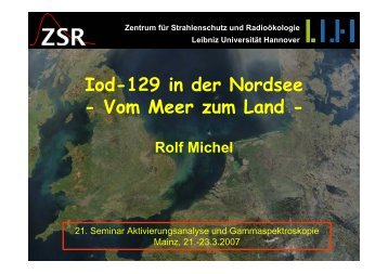 Iod-129 in der Nordsee - Vom Meer zum Land - Institut fÃ¼r Kernchemie