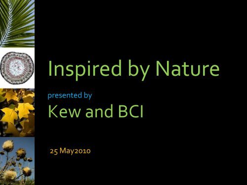 Inspired by Nature - Royal Botanic Gardens, Kew
