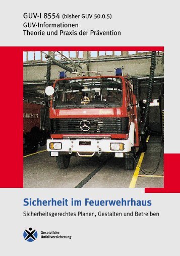 GUV-I 8544 - Sicherheit im Feuerwehrhaus