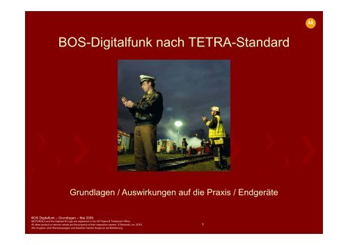 BOS Di it lf k h TETRA St d d BOS-Digitalfunk nach TETRA-Standard