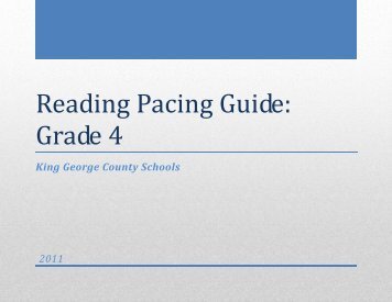Reading Pacing Guide: Grade 4 - King George County Schools