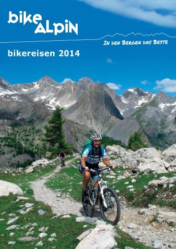 Bike Alpin Bikereisen 2014