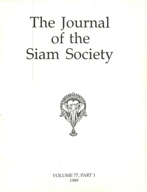 The Journal of the Siam Society Vol. LXXVII, Part 1-2, 1989 - Khamkoo