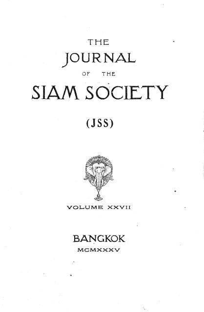The Journal of the Siam Society Vol. XXVII, Part 1-2, 1935 - Khamkoo