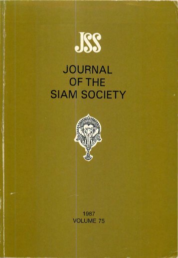 The Journal of the Siam Society Vol. LXXV, Part 1-2, 1987 - Khamkoo