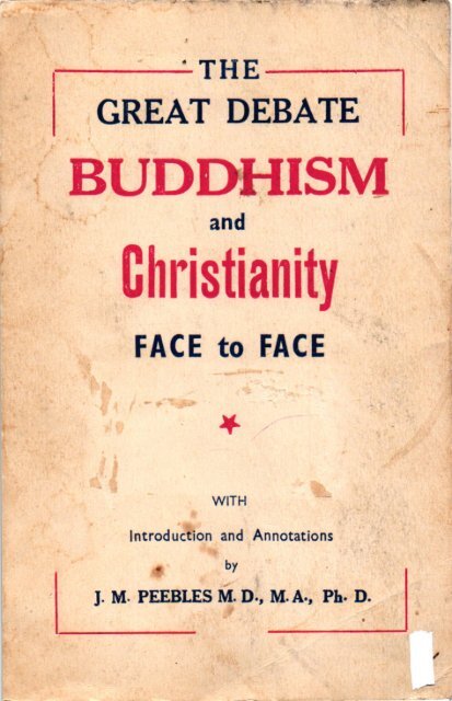 The Great Debate Buddhism and Christianity Face to The Great Debate Buddhism and Christianity Face to