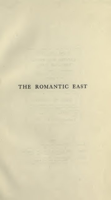 The romantic East: Burma, Assam, & Kashmir - Khamkoo