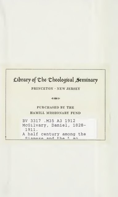 A half century among the Siamese and the Lao : an ... - Khamkoo