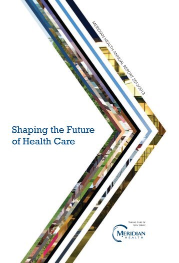 2012/2013 Annual Report - Meridian Health