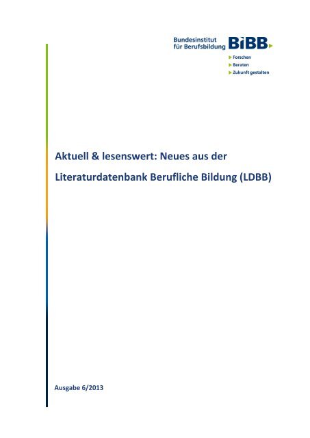 Neues aus der Literaturdatenbank Berufliche Bildung (LDBB) - KIBB