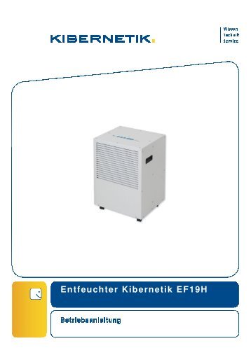 Entfeuchter Kibernetik EF19H