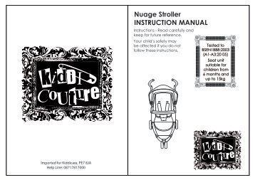 Nuage Stroller INSTRUCTION MANUAL - Kiddicare