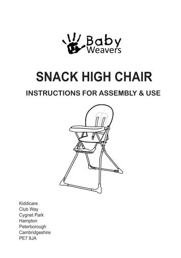 snack high chair instructions for assembly & use - Kiddicare