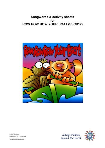 Songwords & activity sheets for ROW ROW ROW YOUR BOAT ...