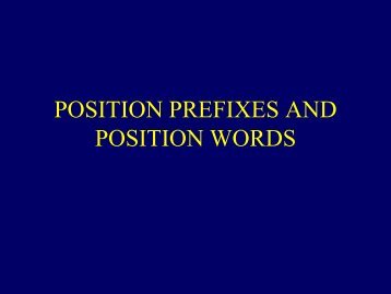 POSITION PREFIXES AND POSITION WORDS