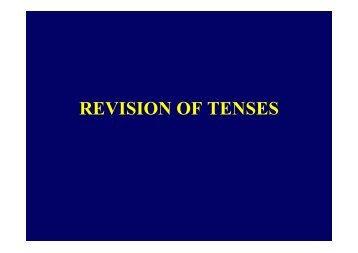 REVISION OF TENSES