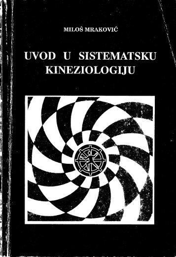 Uvod u sistematsku kineziologiju - Kineziološki fakultet