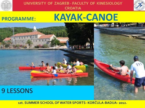 UNIVERSITY OF ZAGREB FACULTY OF KINESIOLOGY