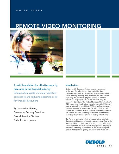 Remote video monitoring - Diebold