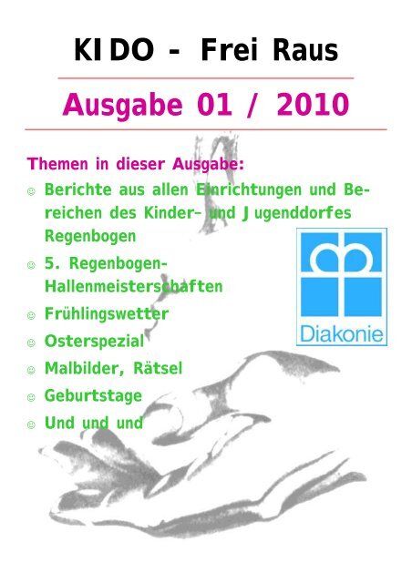 Ausgabe 01 / 2010 KIDO - Frei Raus - Kinder- und Jugenddorf ...