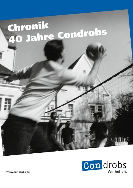 40 Jahre Condrobs - die Chronik - PDF zum ... - Condrobs e.v.