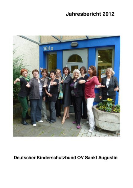 Jahresbericht 2012 (5 MB) - Kinderschutzbund Sankt Augustin