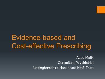 Asad Malik: Evidence-based and cost-effective prescribing