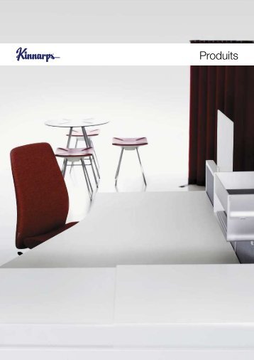 Produkter Produits - Kinnarps