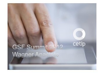 Wagner Anacleto - Cetip - Summit 2012x - Clearstream