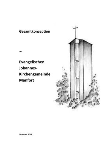 Gemeindekonzeption Manfort 2012 10 05 - Kirchenkreis Leverkusen