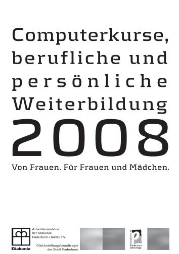 Von Frauen. FÃ¼r Frauen und MÃ¤dchen. Das Programm 2008 des ...