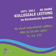 2011 40 JAHRE KOLLEGIALE LEITUNG im Kirchenkreis Spandau