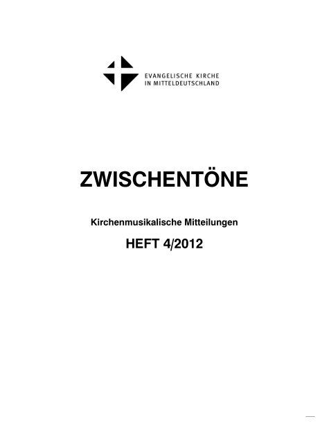 ZWISCHENTÃNE - Kirchenmusik in der Evangelischen Kirche in ...