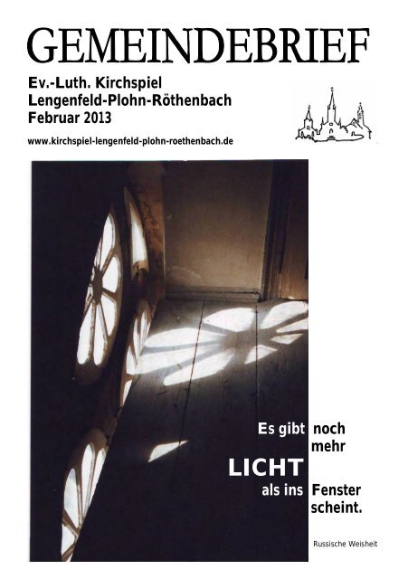 Gemeindebrief Februar 2013 - Kirchspiel Lengenfeld Plohn ...