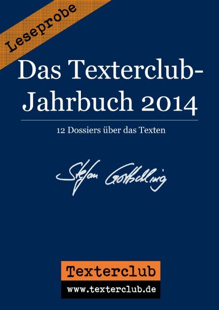 Leseprobe: Das Texterclub-Jahrbuch 2014 (Stefan Gottschling)